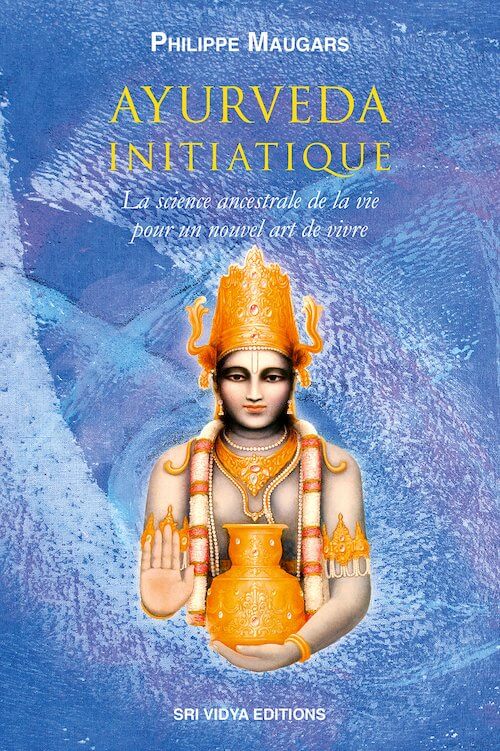 Couverture du livre Ayurveda Initiatique, écrit par Philippe Maugars